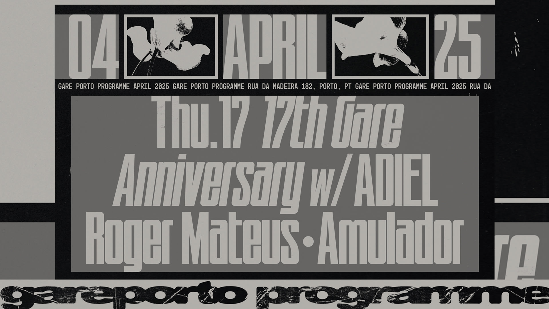 17th Anniversary Of Gare - Adiel + Amulador + Roger Mateus