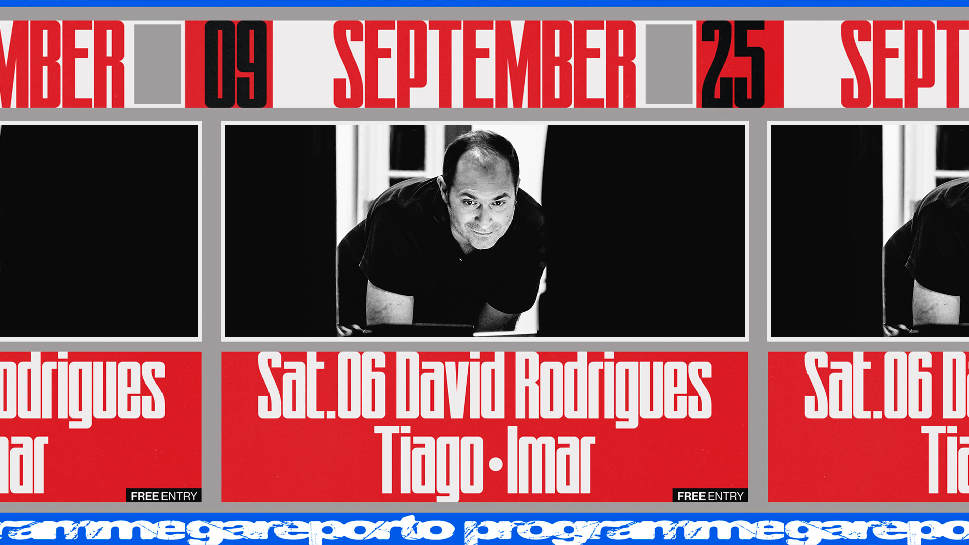 David Rodrigues, Tiago, Imar (Free Entry)