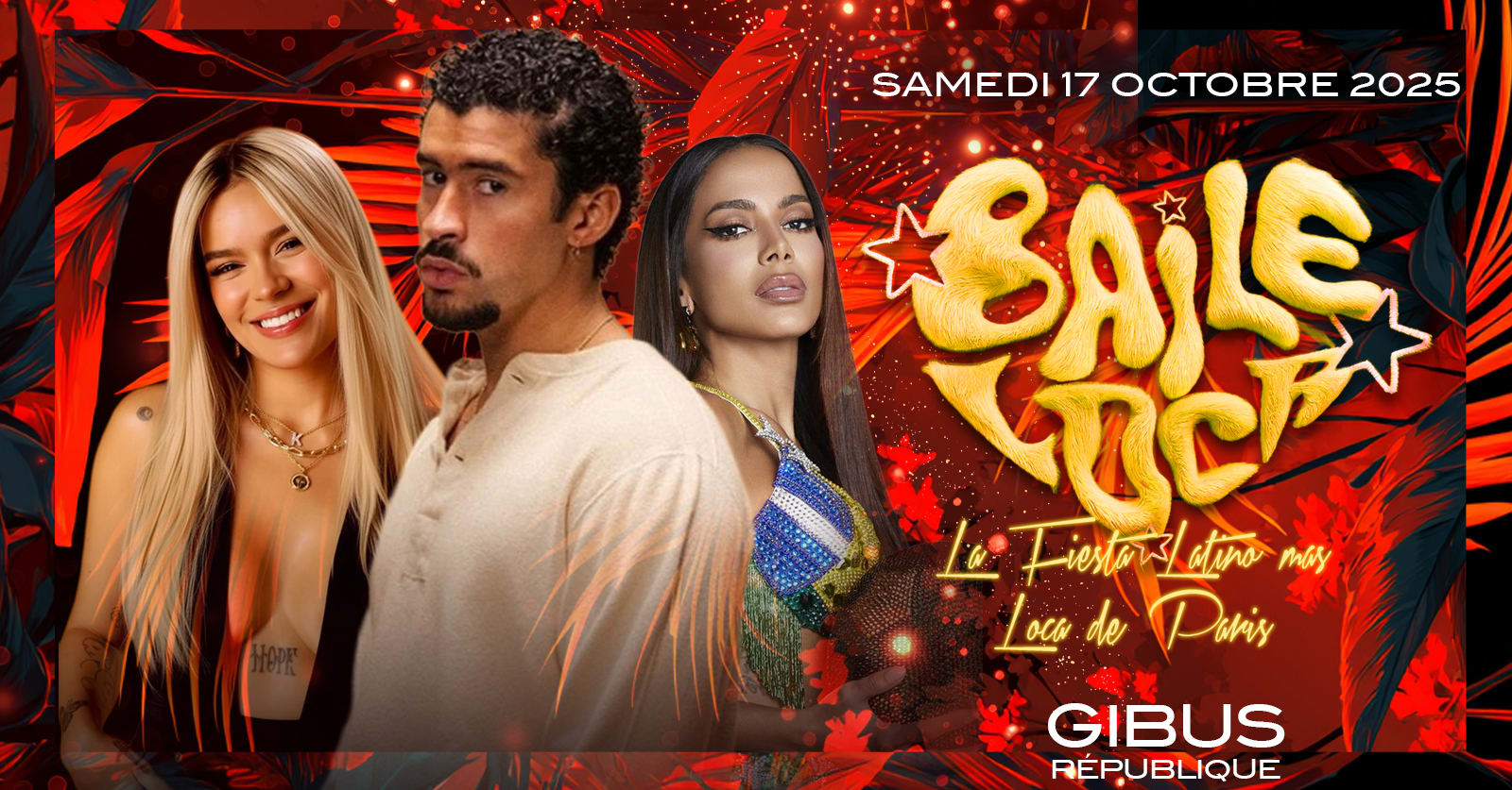 Baile Loca - La Fiesta Mas Loca De Paris - Gibus Republique