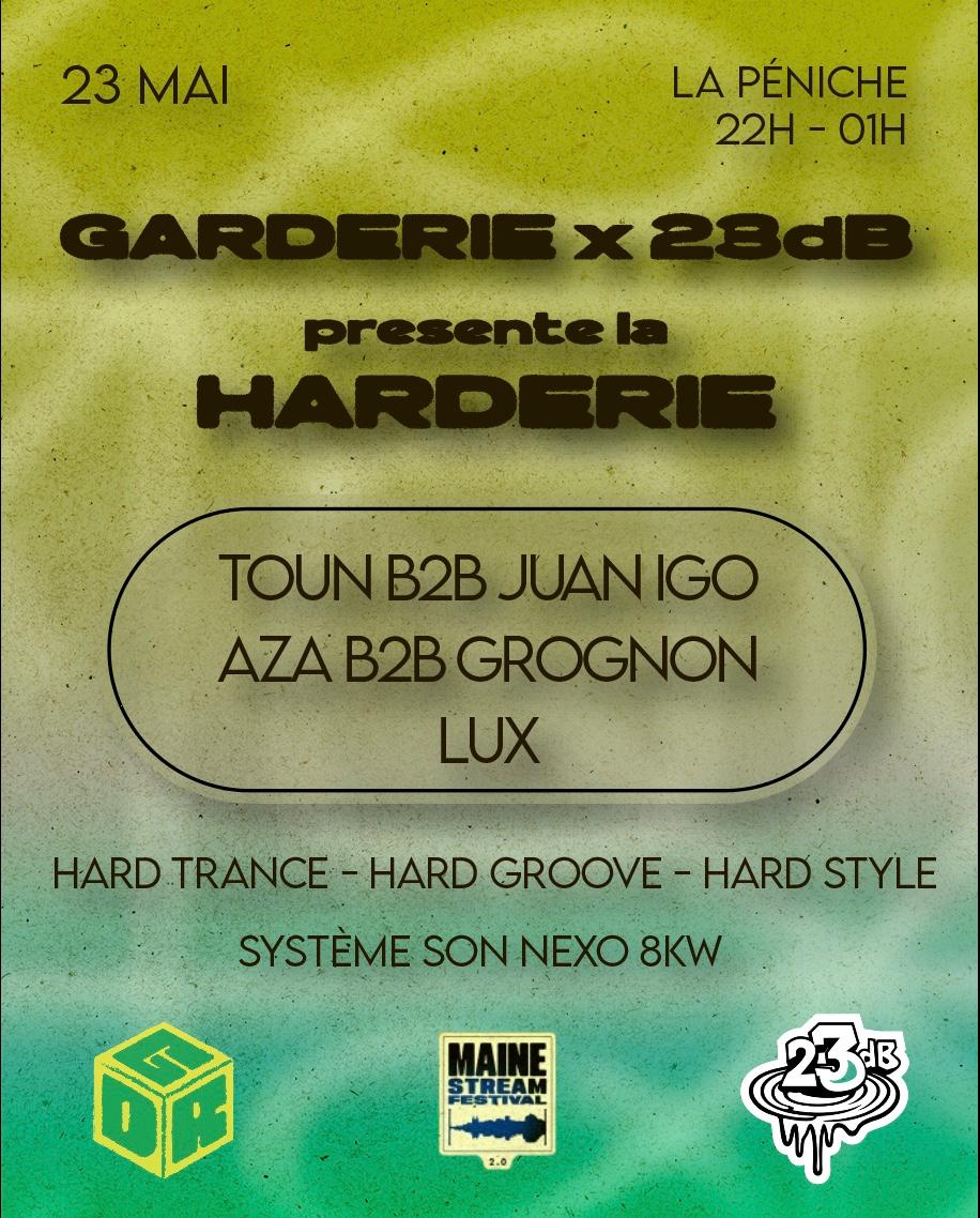 Maine Stream -  23db X Garderie Présentent La Harderie