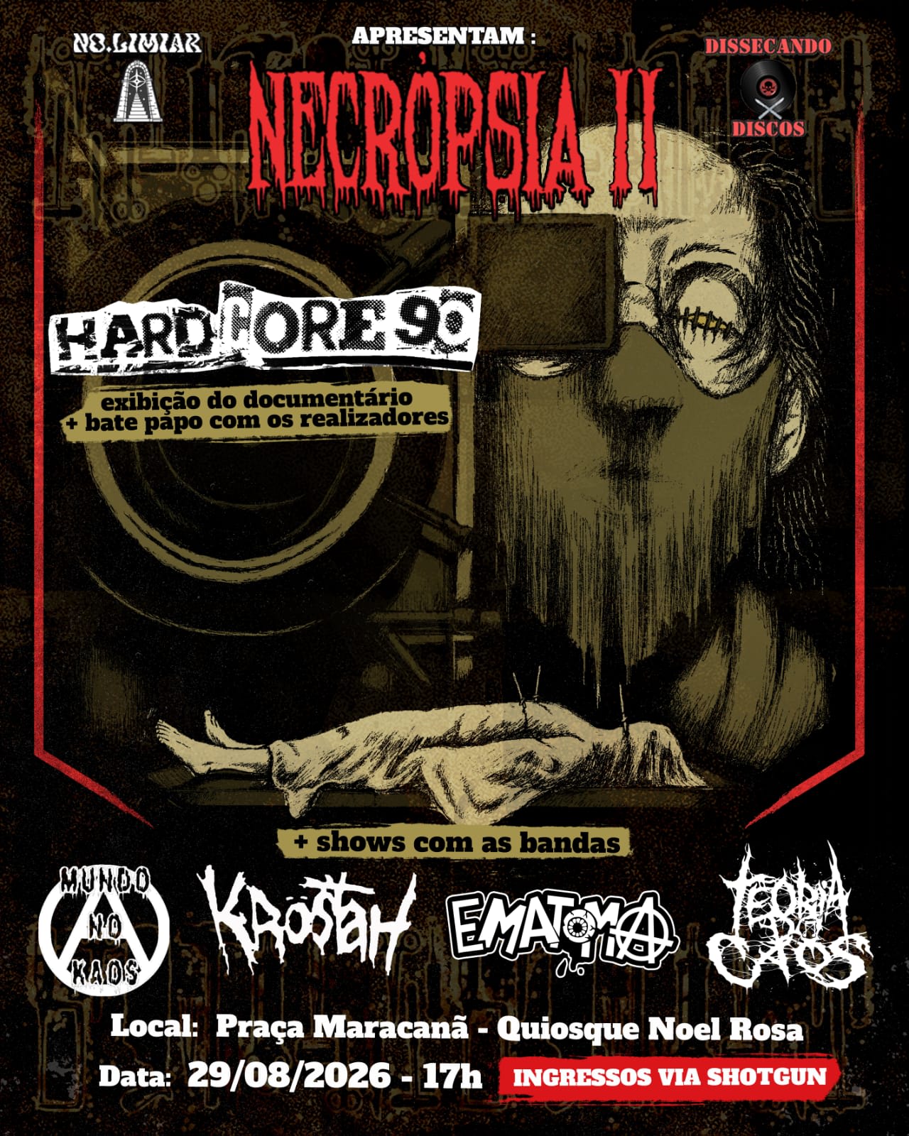 No Limiar Apresenta: Necropsia - Mostra Do Doc. Hardcore 90'