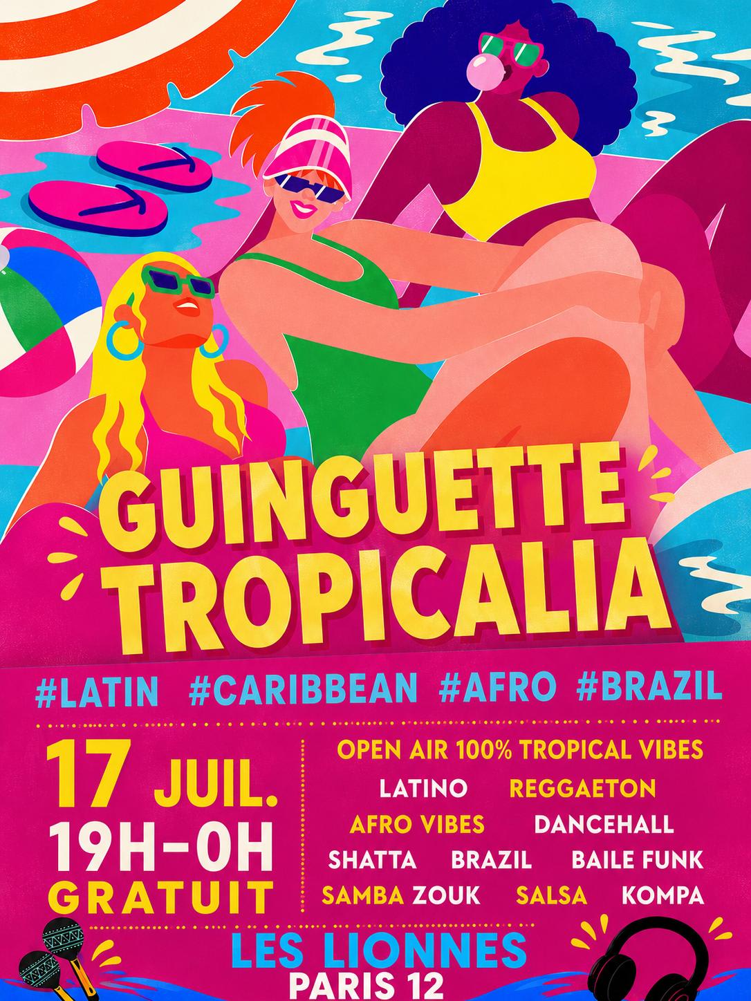 Guinguette Tropicalia - Sunset & Open Air Tropical Vibes !