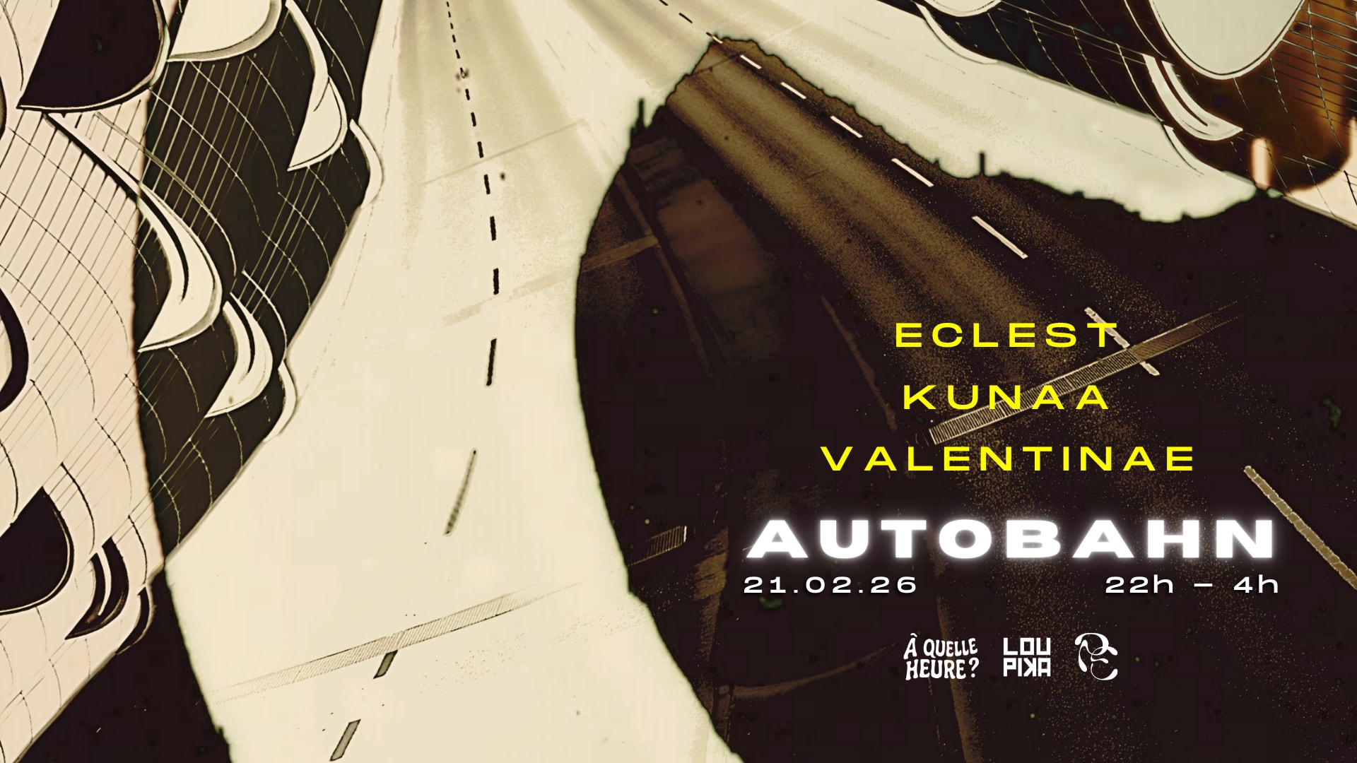 Autobahn X Loupika : Eclest, Kunaa, Valentinae