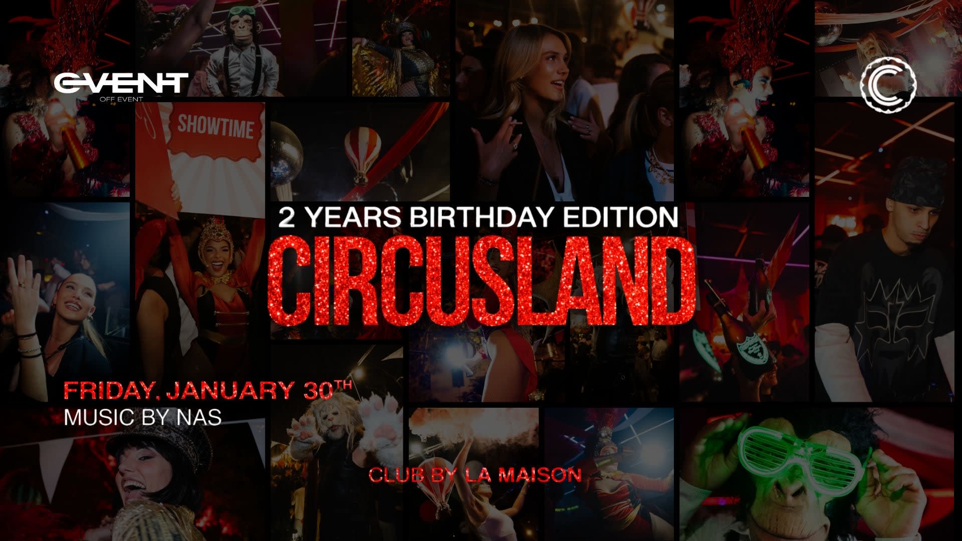 Circusland - 2 Years Birthday Edition