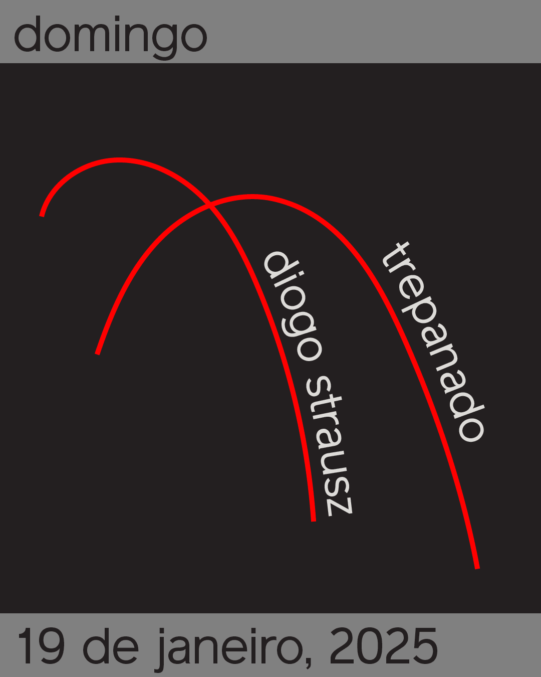 Trepanado & Diogo Strausz - 19/01