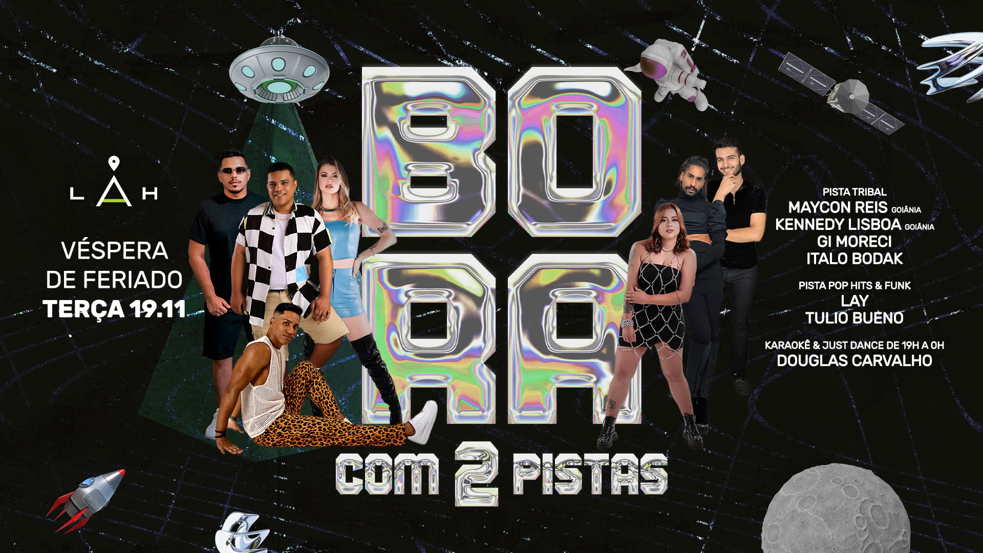 19/11 - Bora Com Duas Pistas
