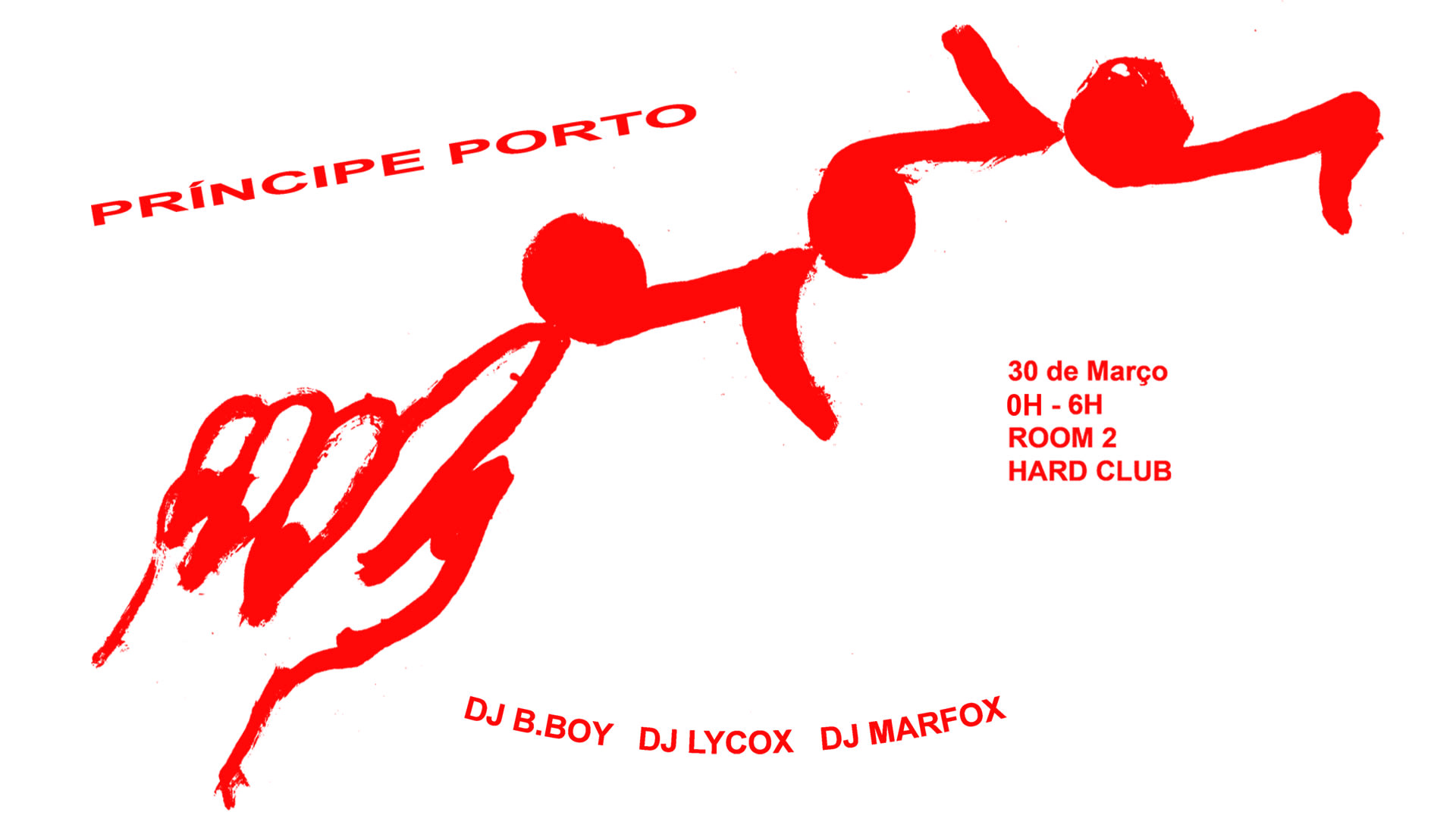 Príncipe Porto W/ Dj Marfox, Dj Lycox & Dj B.Boy