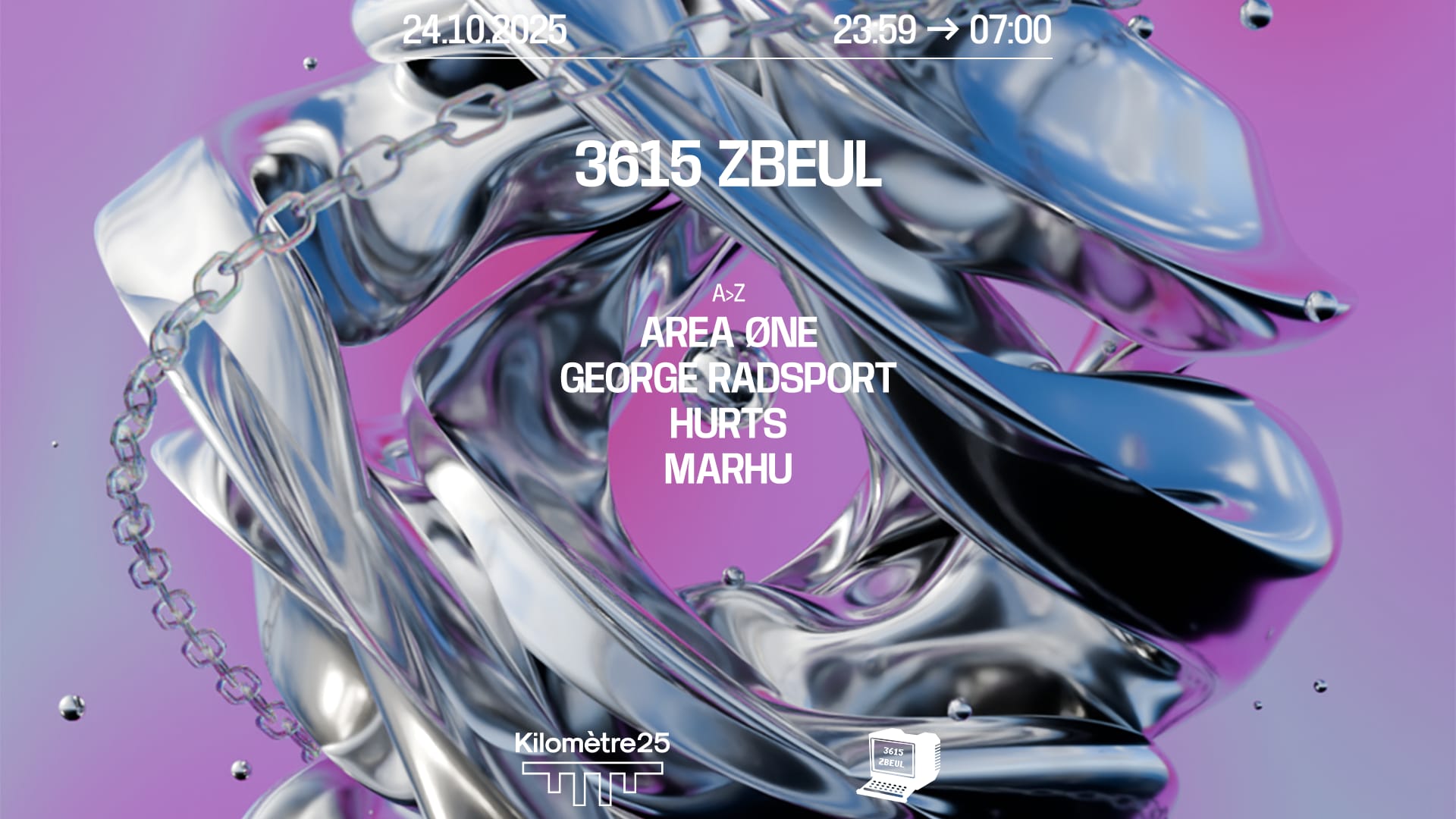 3615 Zbeul : George Radsport, Hurts, Area Øne & Marhu