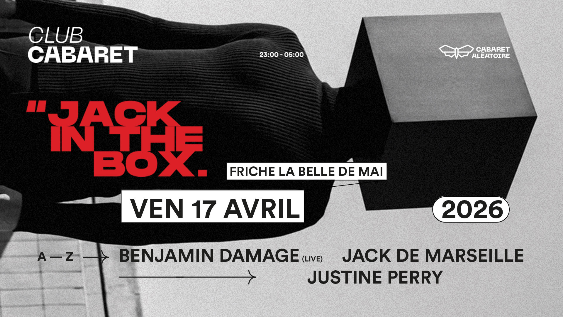 17/04 | Club Cabaret X Jack In The Box