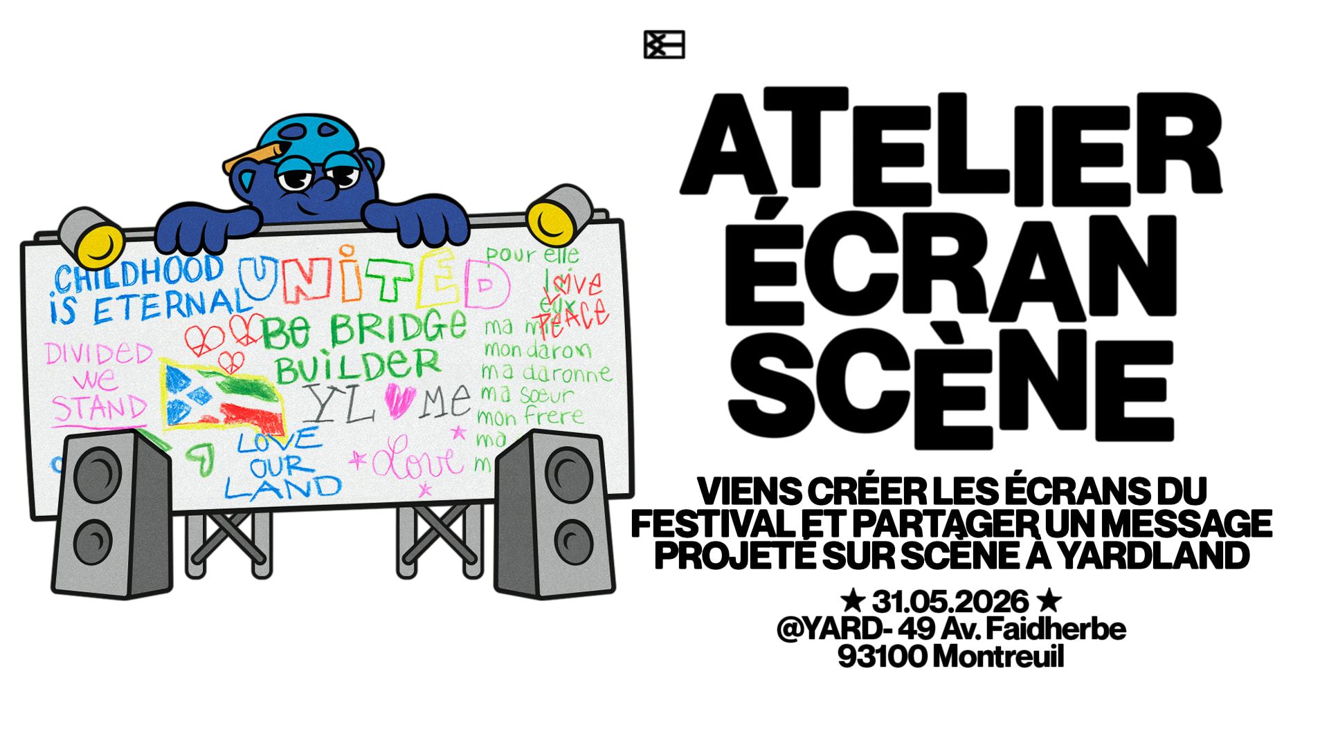 Yardland 2026 Atelier Écran Scène