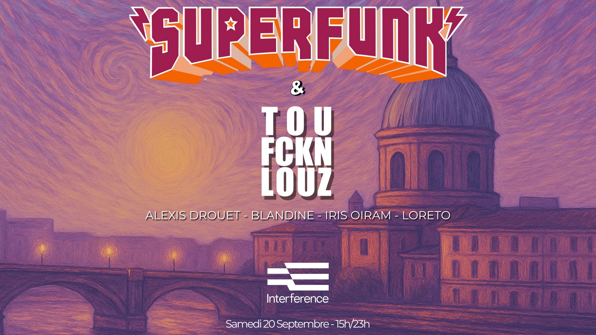 Superfunk X Toufcknlouz @ Rooftop Gama Interference