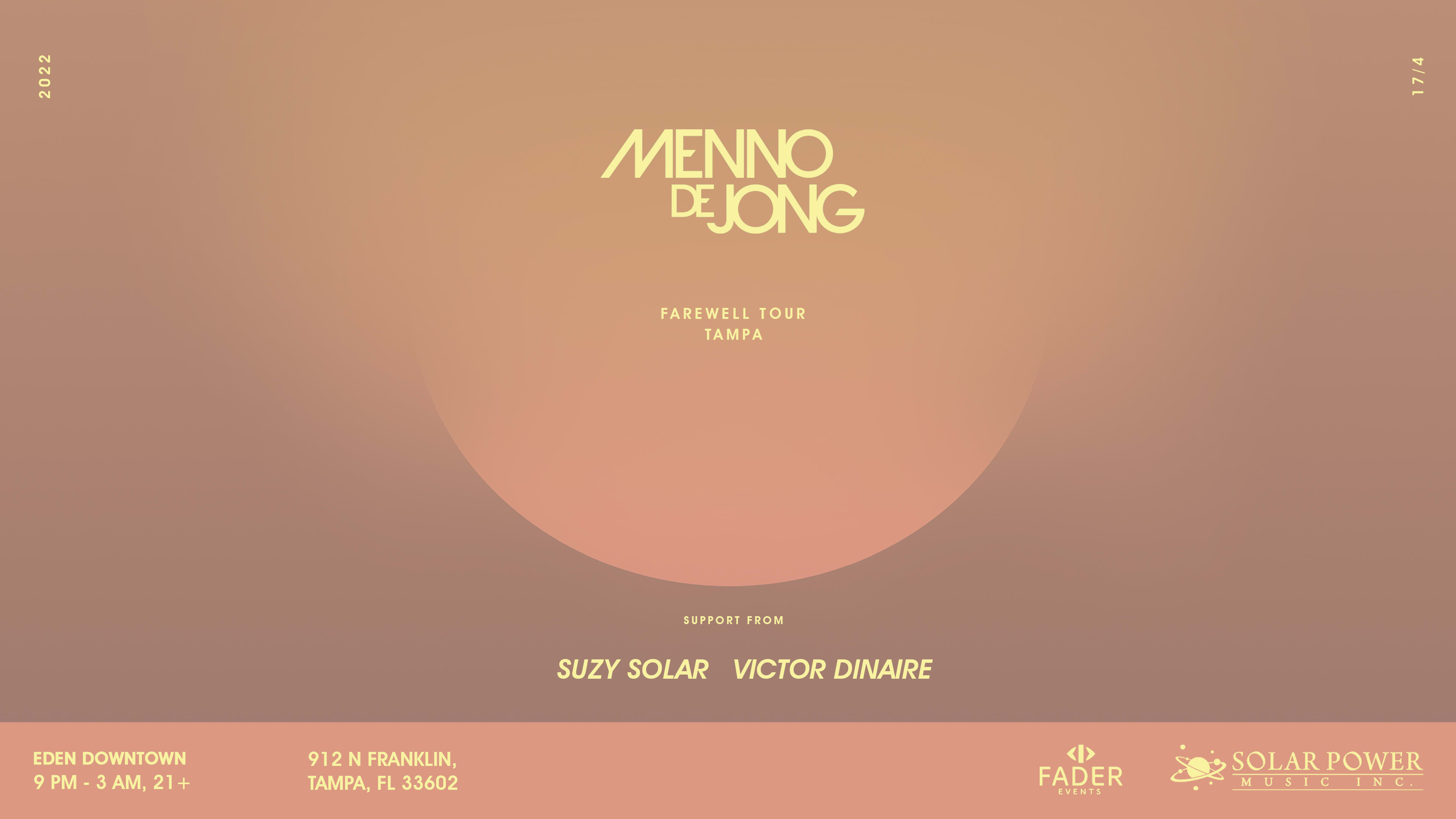 Fader Events Presents: Menno De Jong (Farewell Tour)