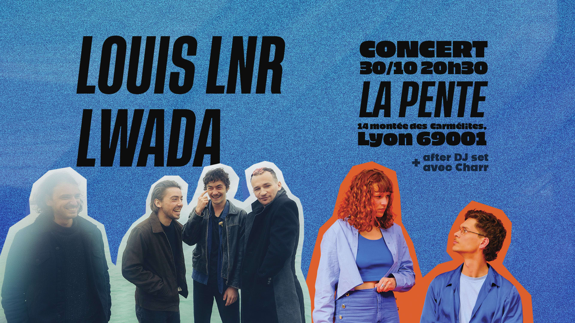Concert : Lwada & Louis Lnr + After Dj Set