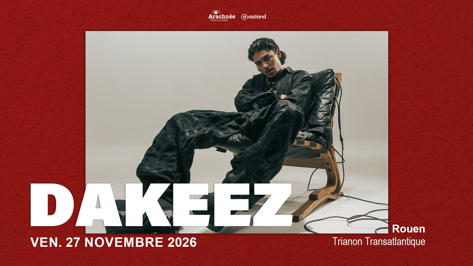 Dakeez - Trianon Transatlantique, Rouen