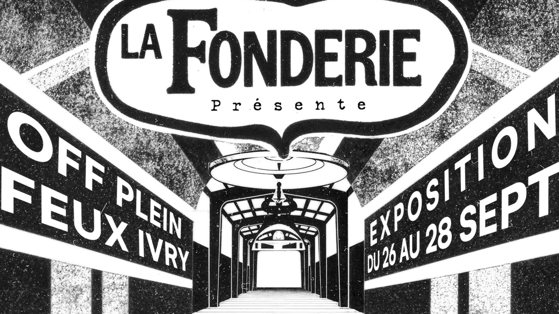 La Fonderie - Off Pleins Feux Ivry