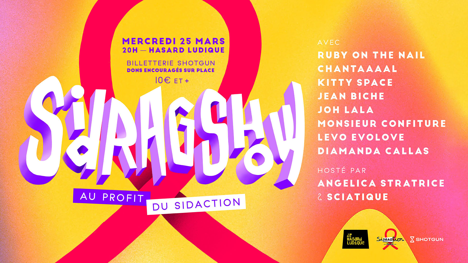 Sidragshow - Show Drag Xxl Au Profit De Sidaction !