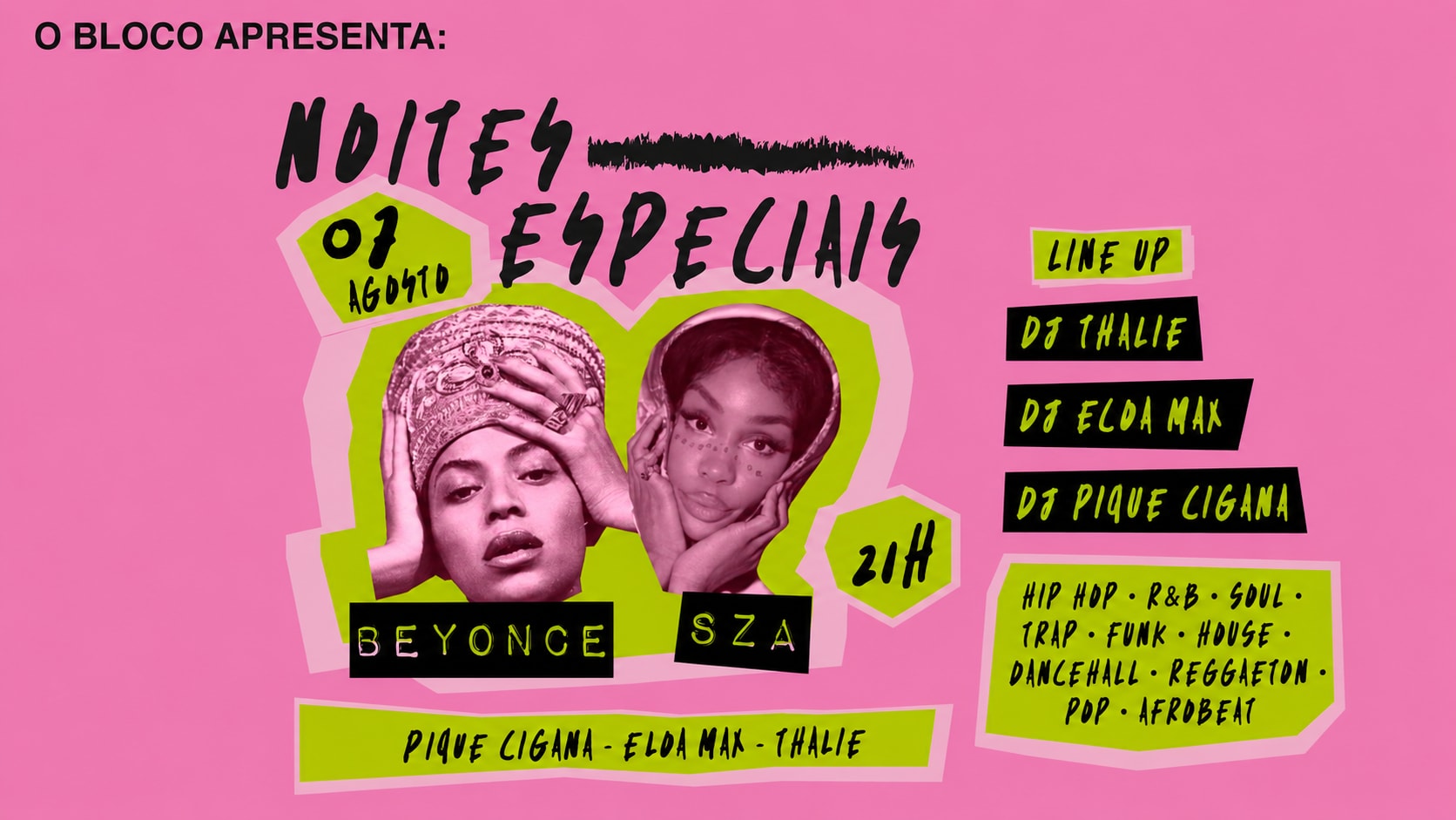 O Bloco - Especial Beyonce E Sza
