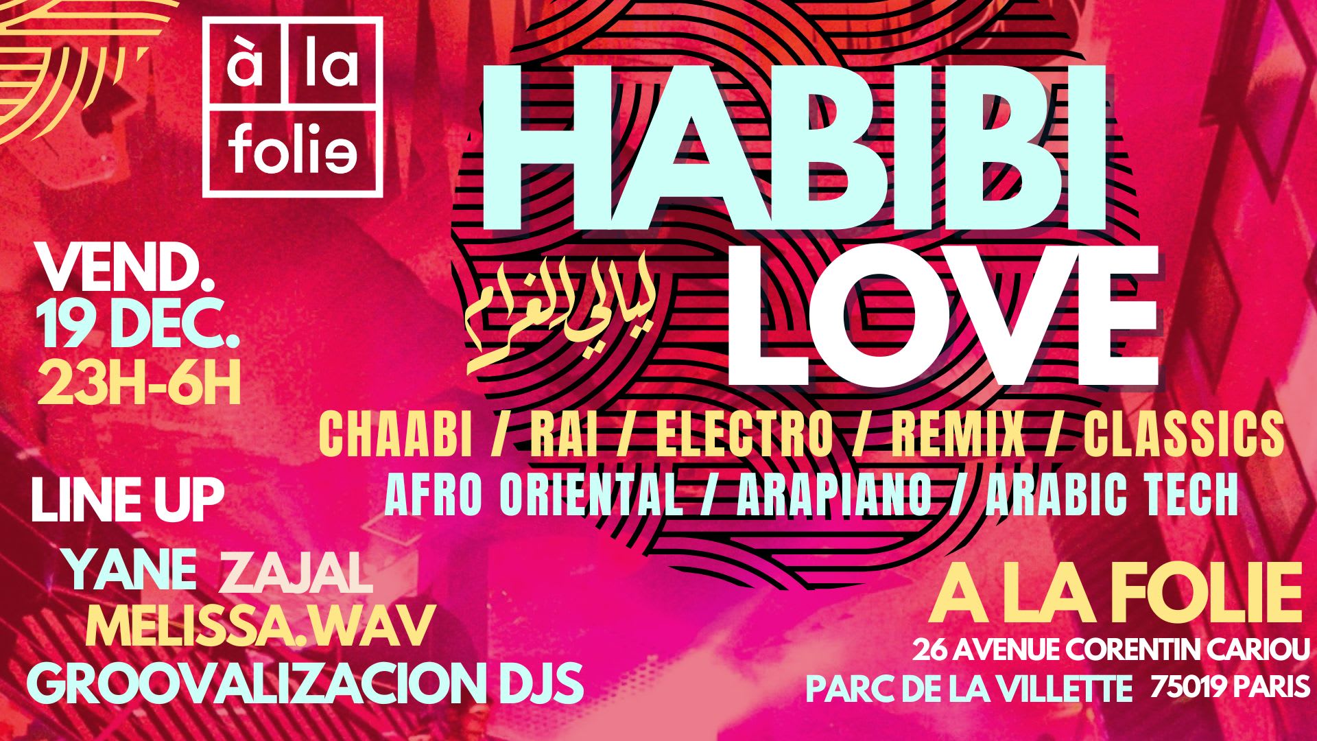 Habibi Love - A La Folie