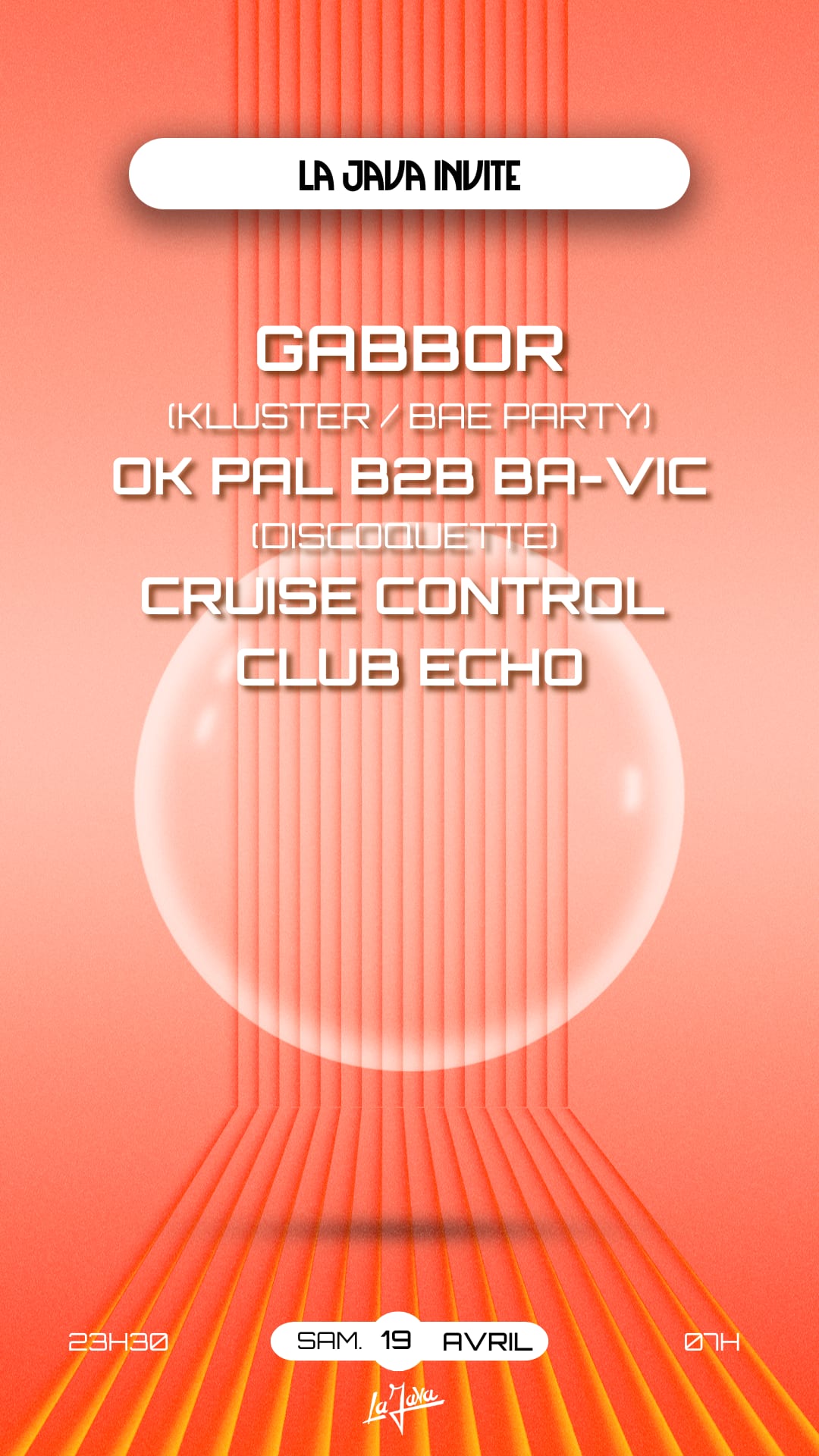 La Java : Gabbor (Bae Party), Discoquette & Cruise Control