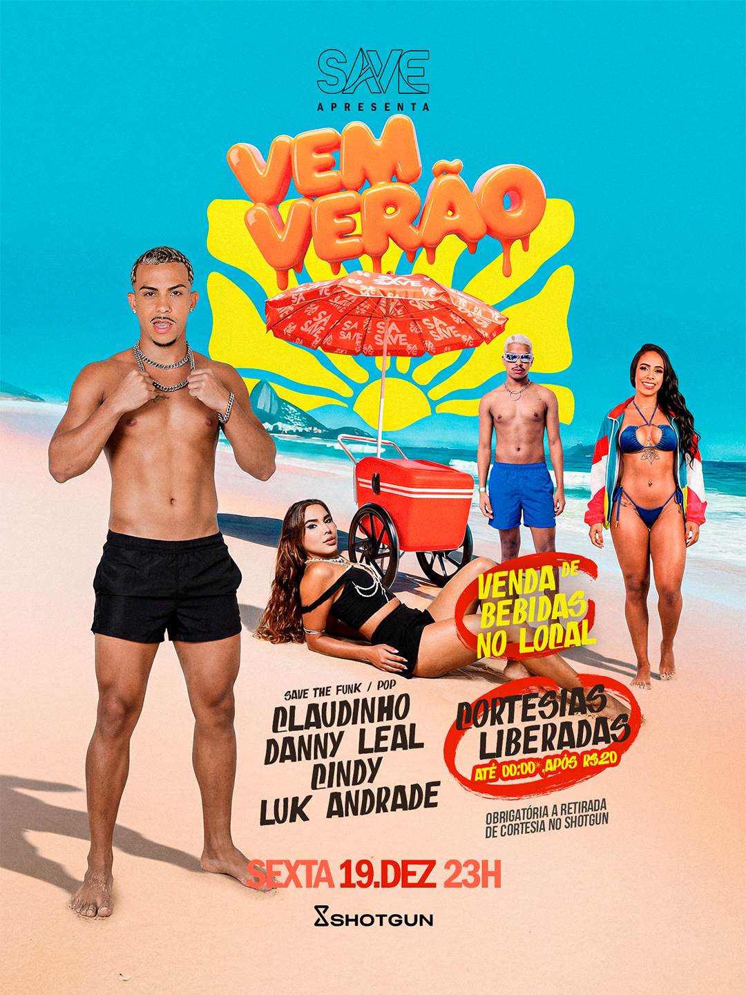 Save - Vem Verão - Entrada Gratuita Até 00:00* / Após 20