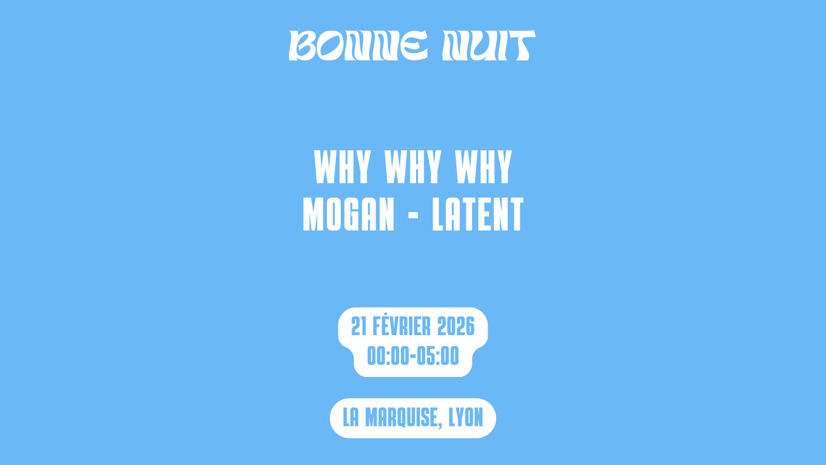 Bonne Nuit Présente Why Why Why Hybrid Live