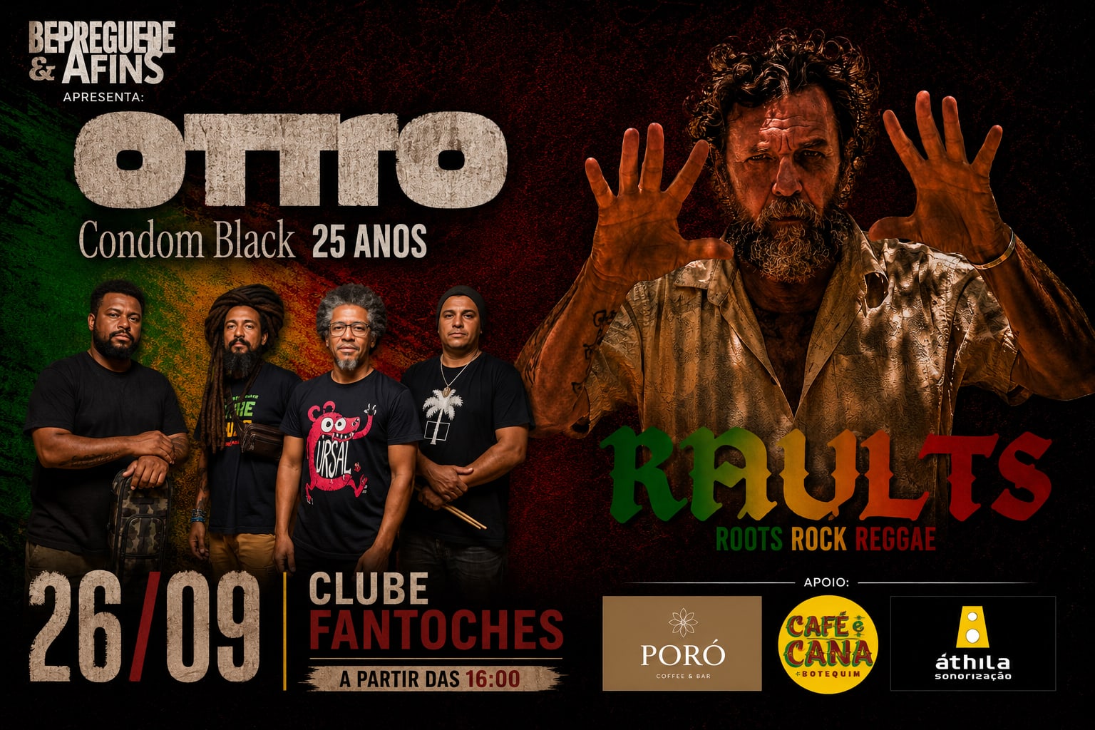 Bereguedê&Afins Apresenta: Otto + Raults