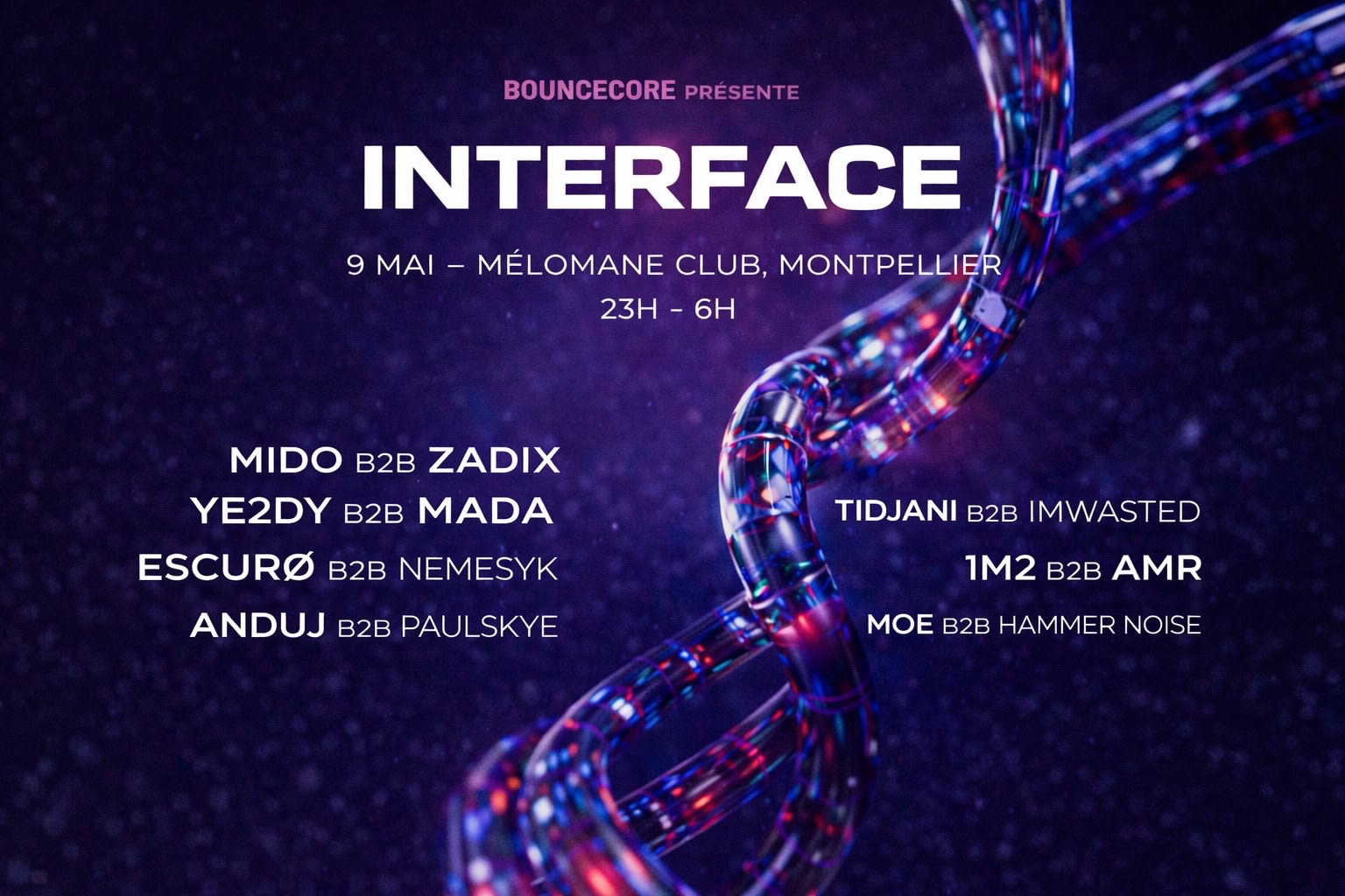 Bouncecore Presente : Interface Xxl - Mélomane Club
