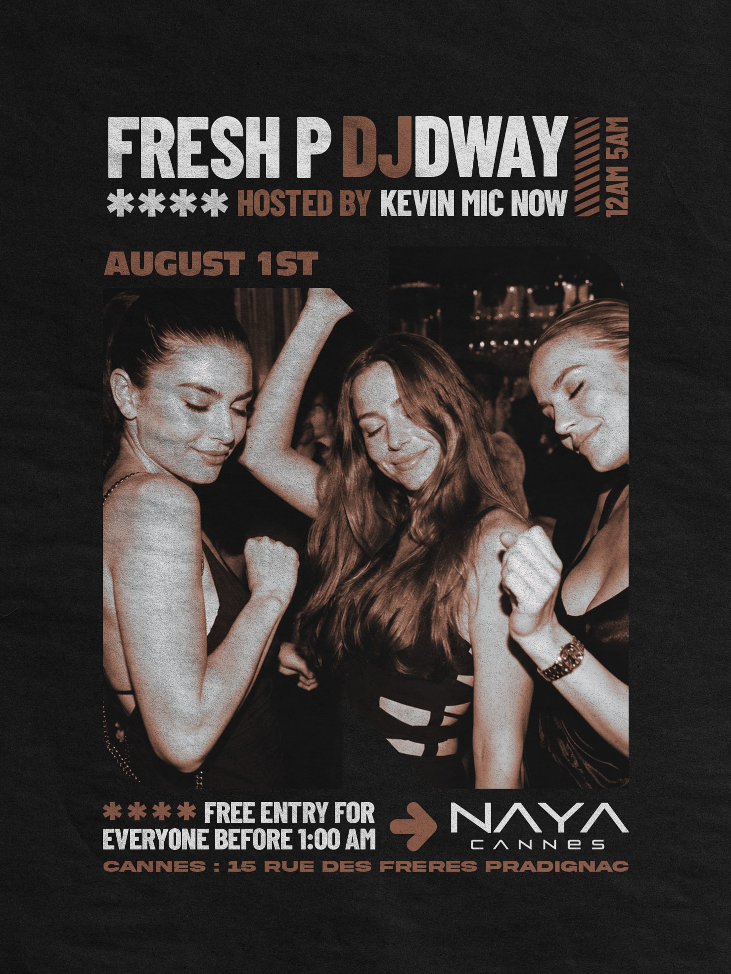 Saturday August 1st // Fresh P & Dway