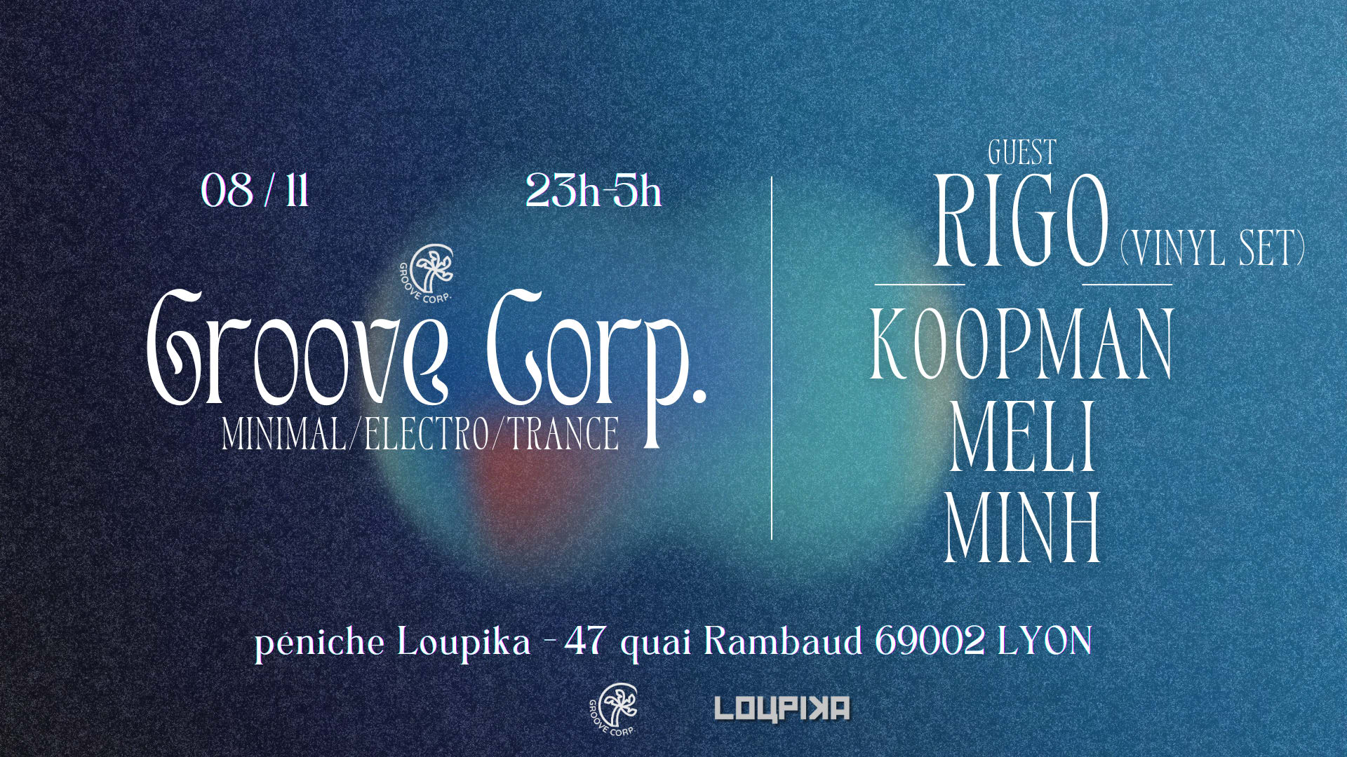 Groove Corp. @ Loupika W/ Rigo (Vinyl Set)