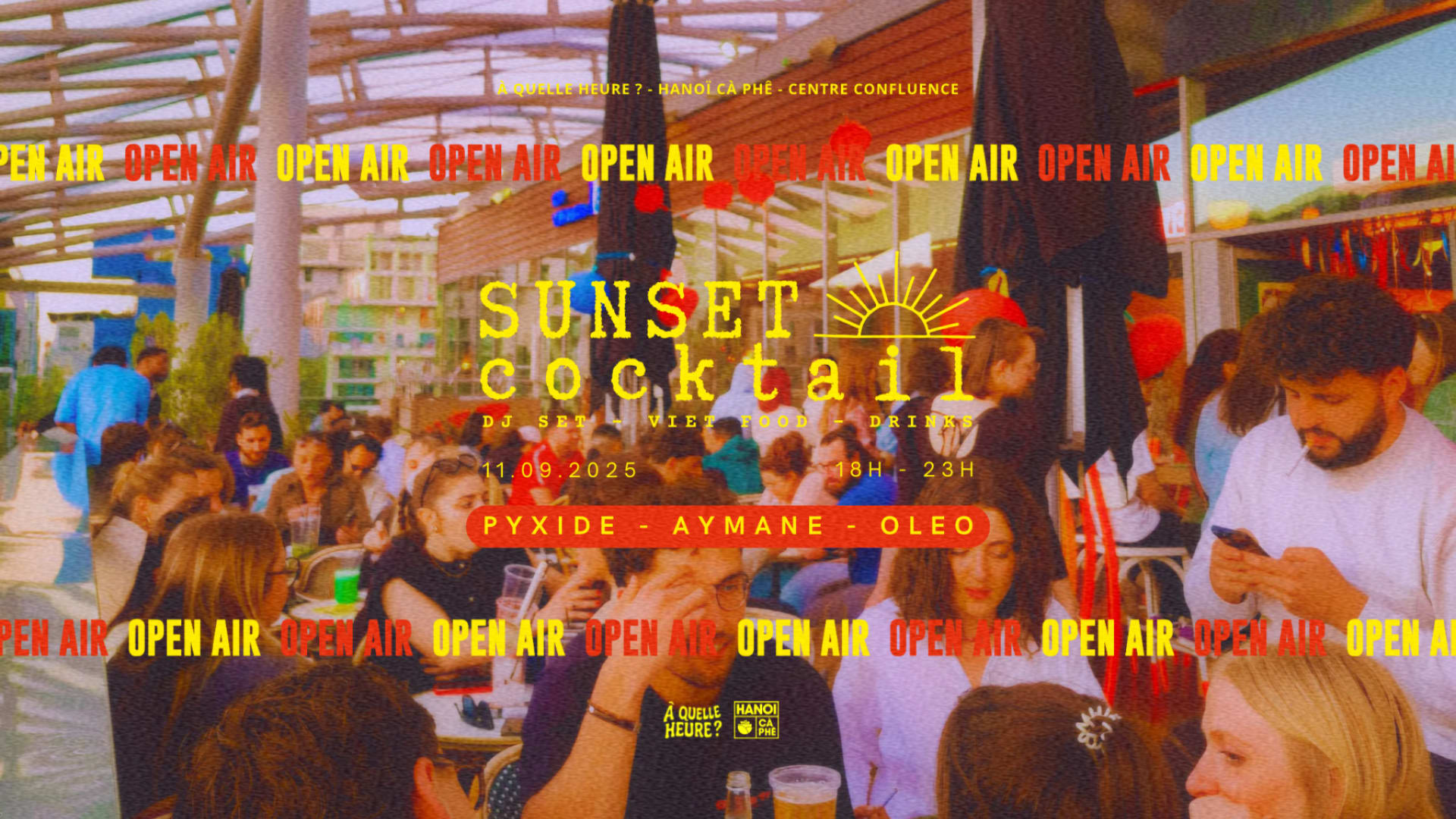 Sunset Cocktail #9 (Open Air) : Pyxide, Aymane, Oleo