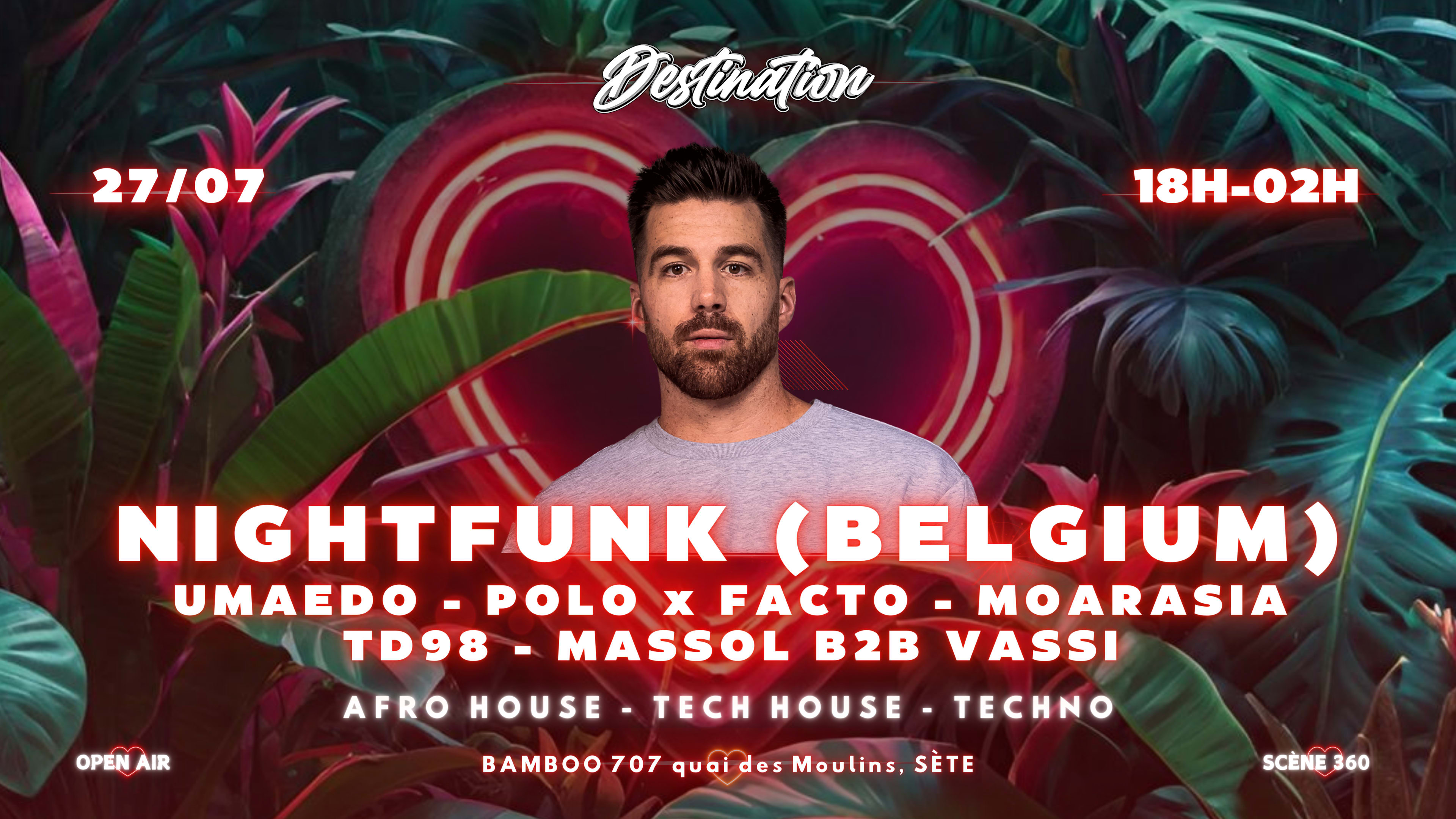 Sète ,Nightfunk , Destination Bamboo