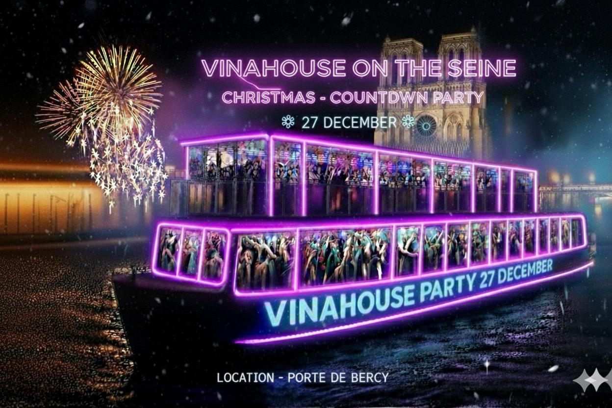Vinahouse On The Seine