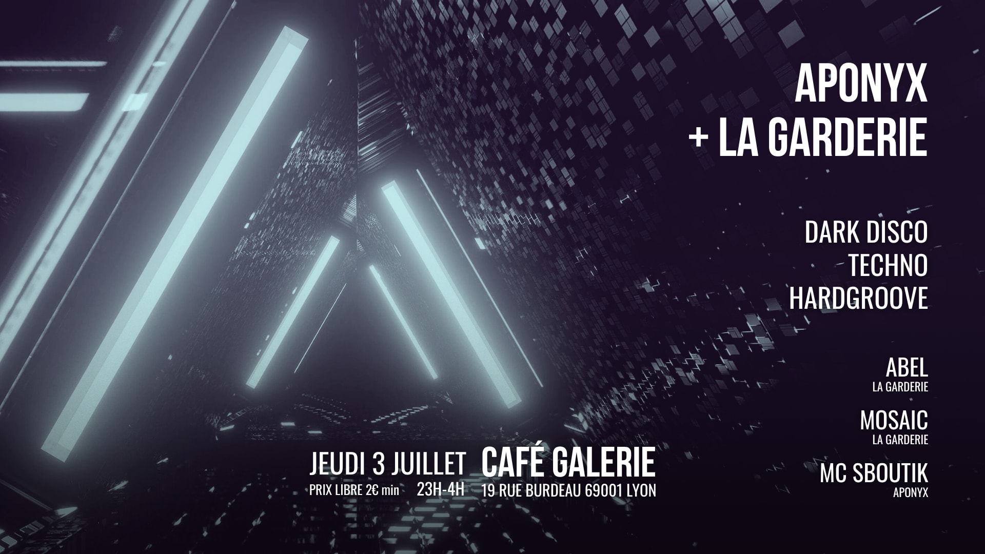 Aponyx + La Garderie @ Café Galerie
