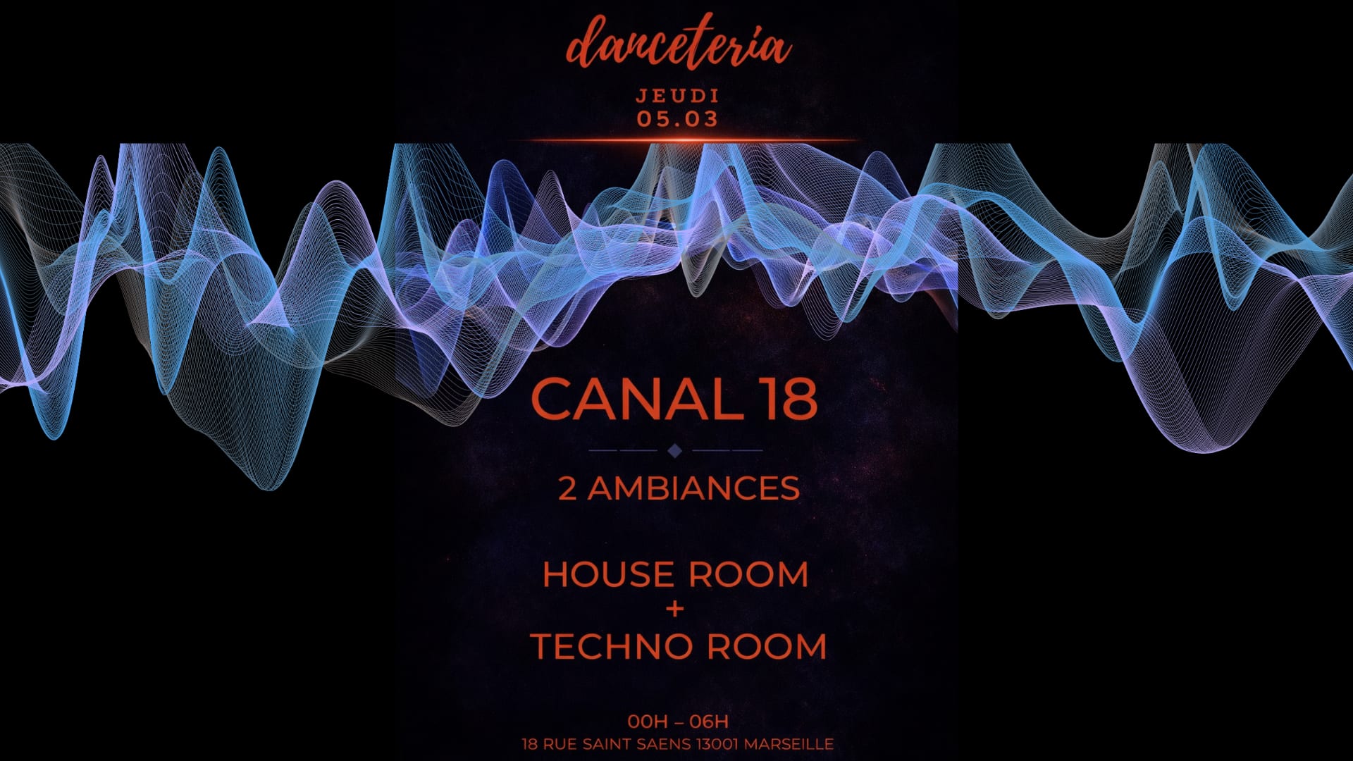 Canal 18 : 2 Fréquences (House + Techno)