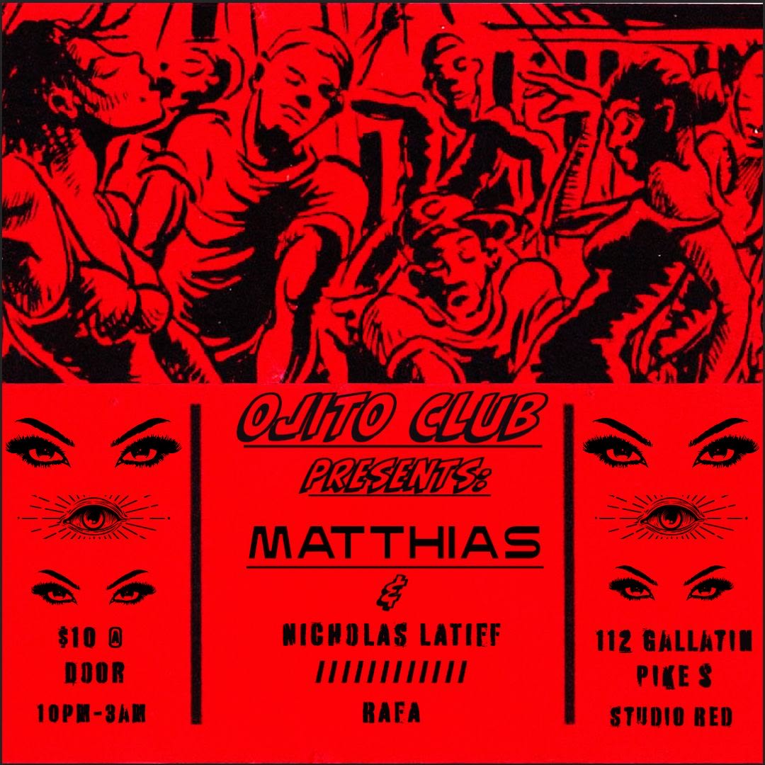 Ojito Club // Matthias
