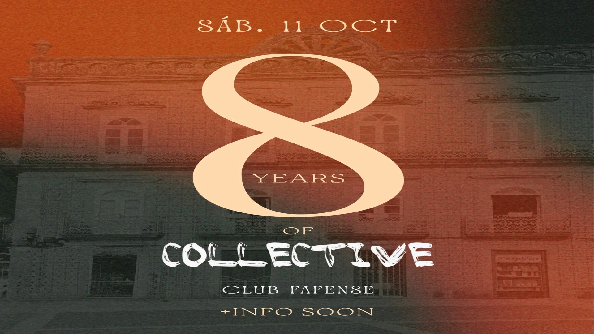 8 Yrs - Collective