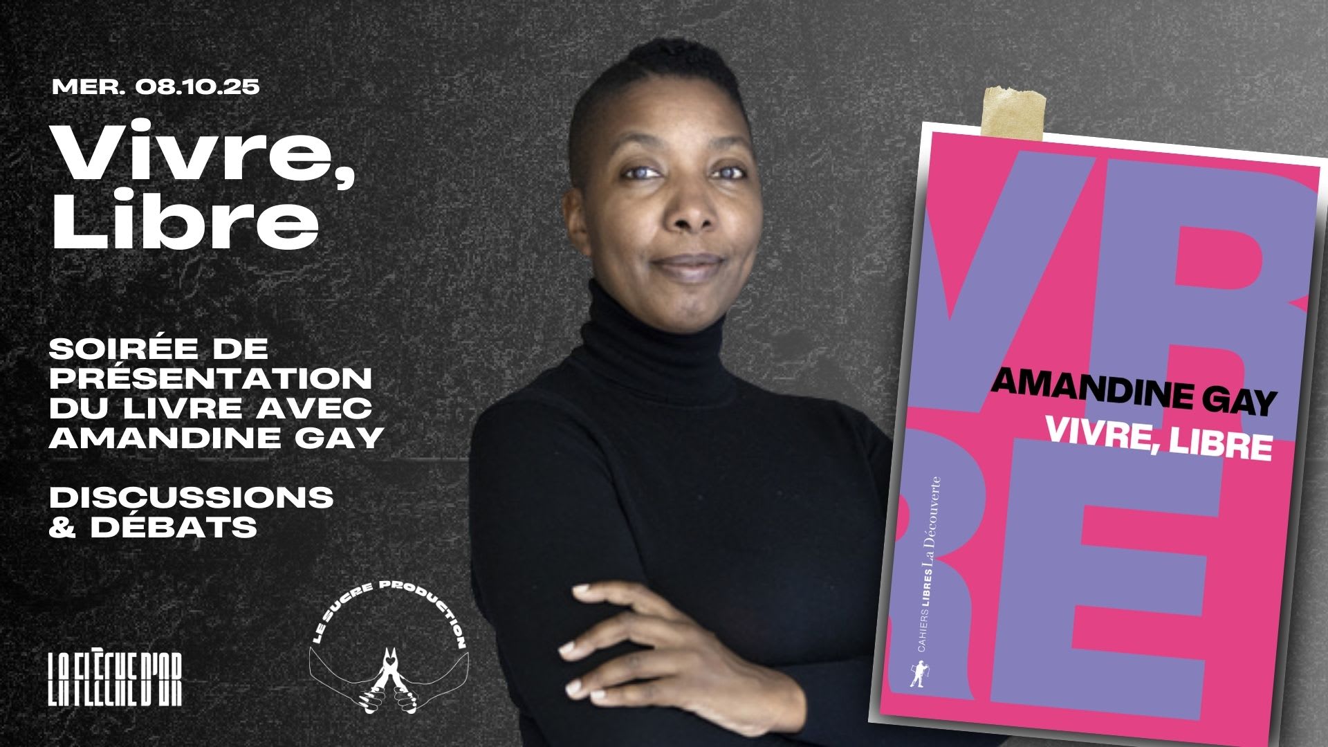 Vivre, Libre De Amandine Gay