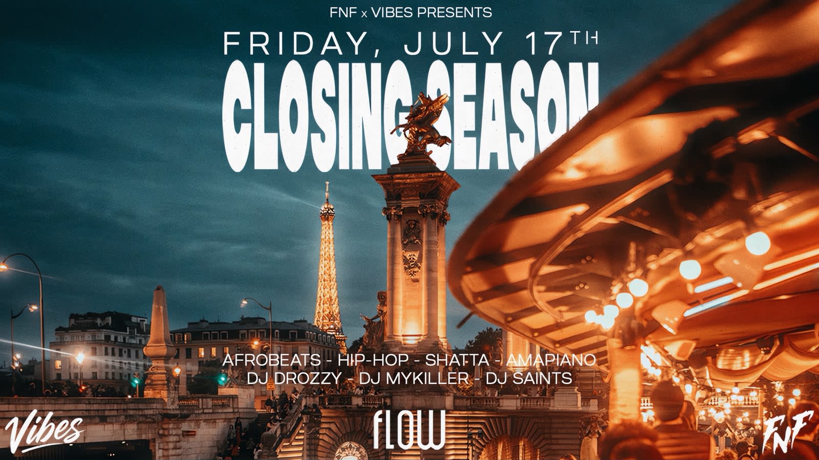 Fnf X Vibes Closing Season At Flow: Afro / Shatta