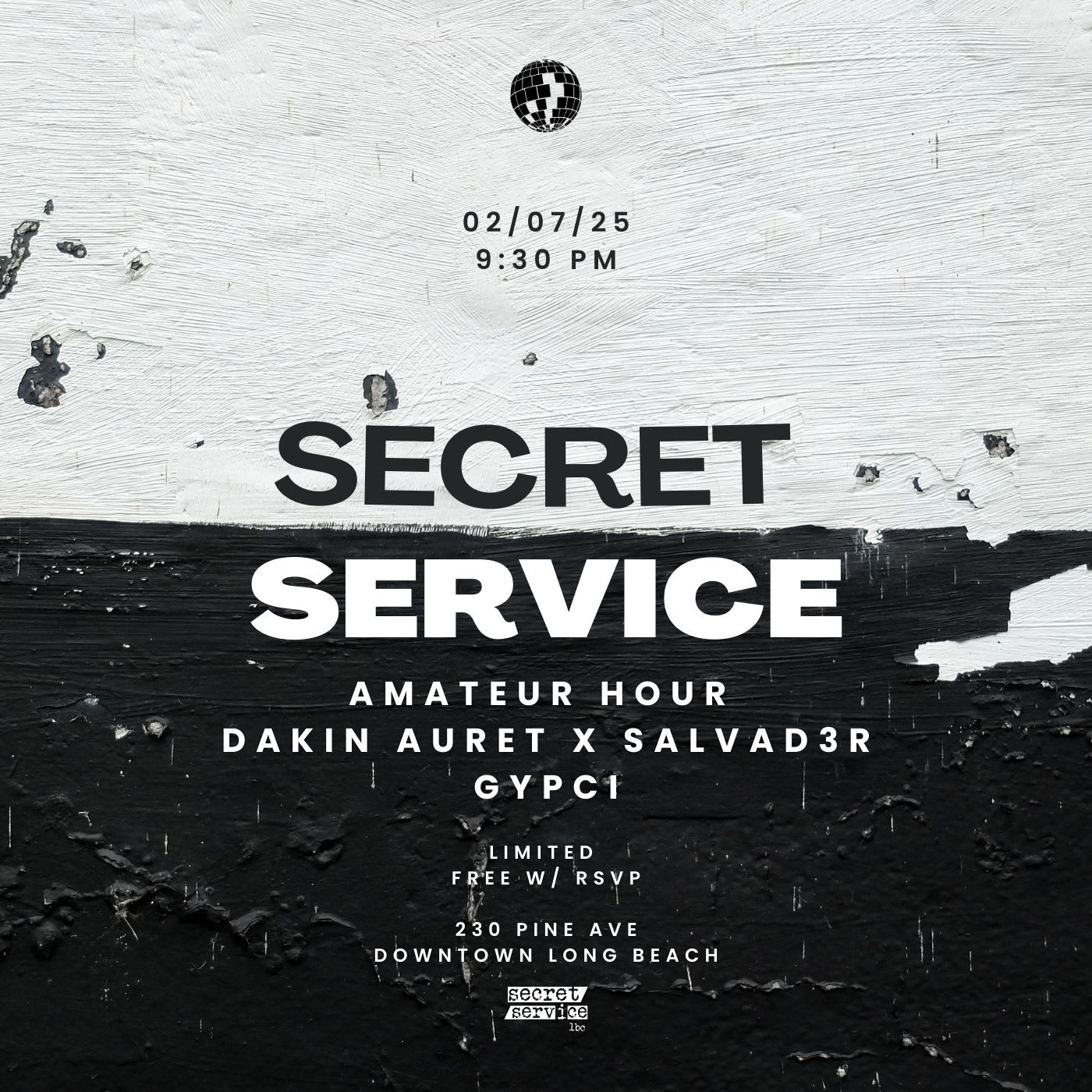 Secret Service Fridays 02/07 - Downtown Long Beach