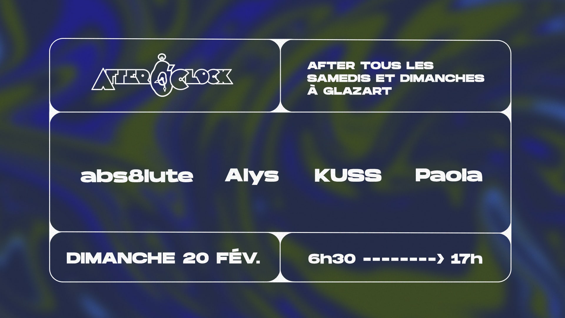 After O'clock : Abs8lute, Alys, Kuss, Paola