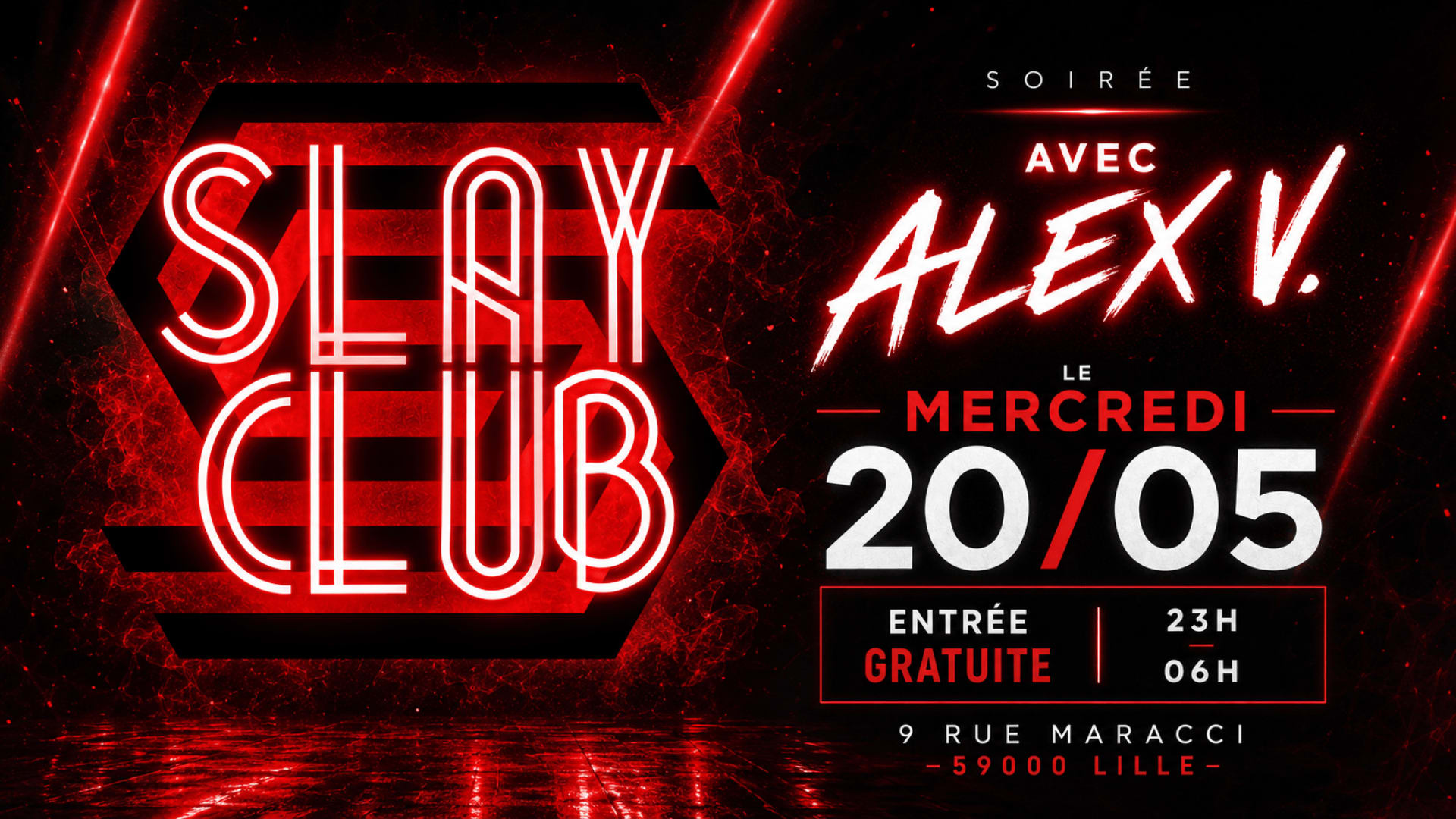Slay Club : Dj Alex V 20/05