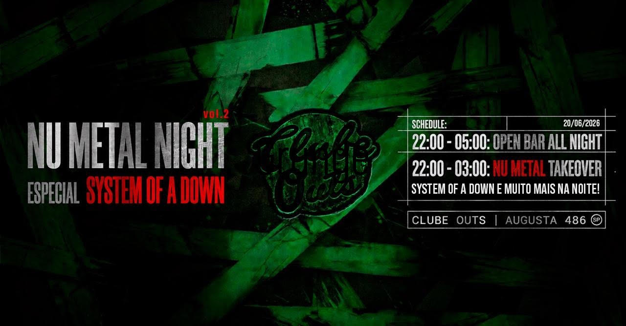 Nu Metal Night | Open Bar | Especial Soad