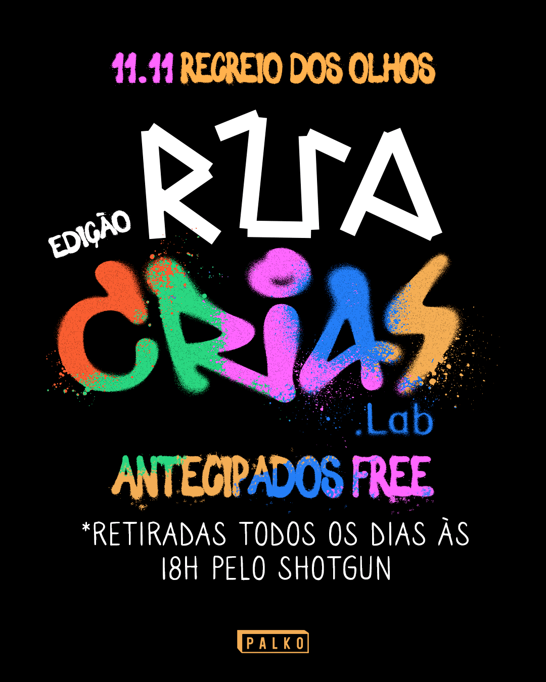 Rua Edição Crias.Lab