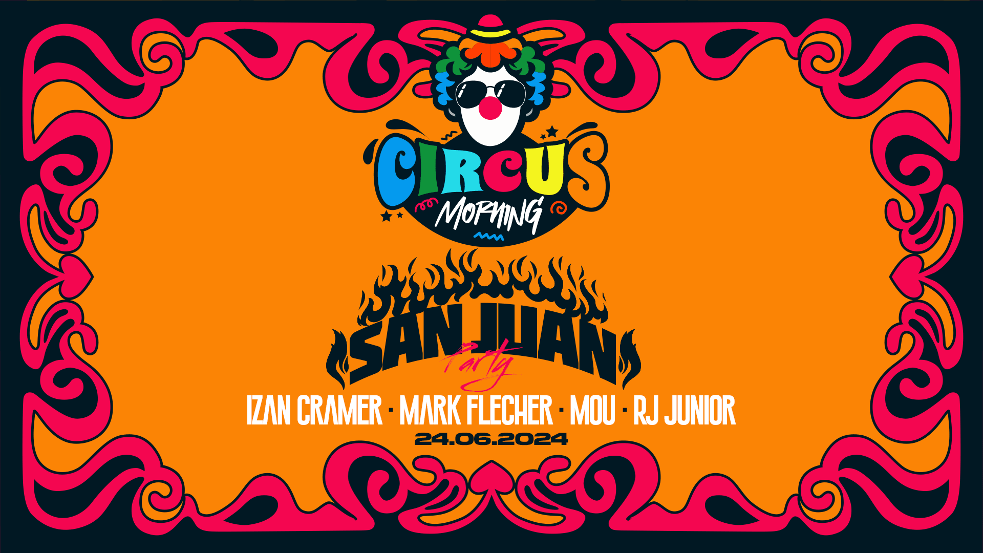 Anticipada Circus Morning@Sanjuan@Sala Pantalan