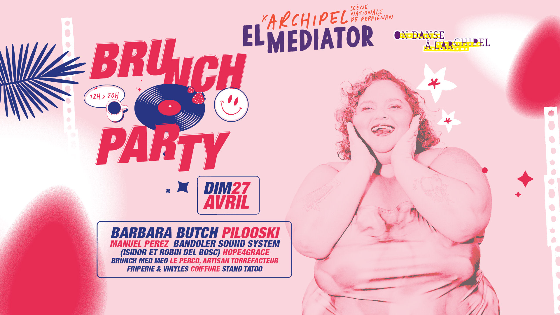 Brunch Party - El Mediator - Perpignan