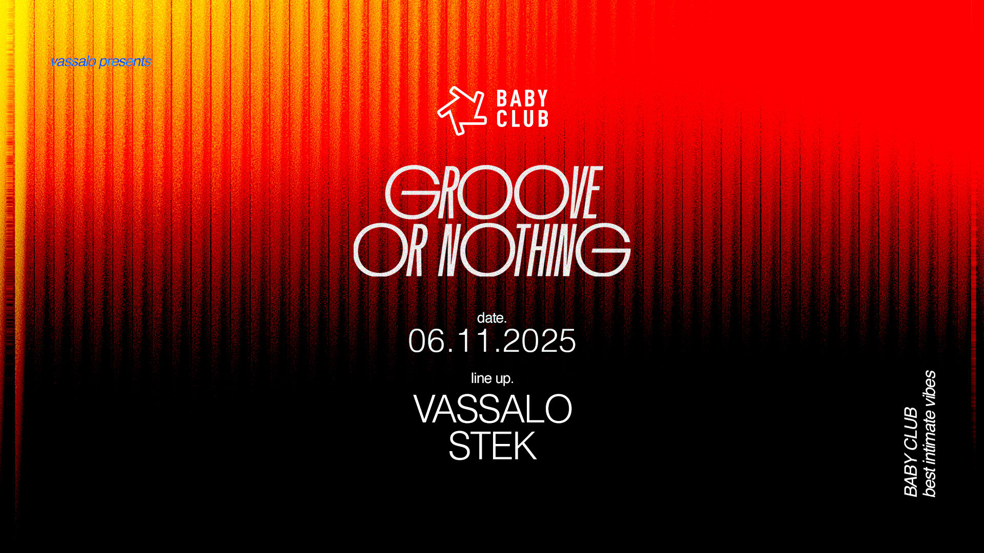Groove Or Northing : Vassalo + Stek