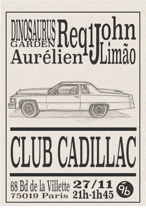 Club Cadillac Présente 'smoke The Tires' @9b