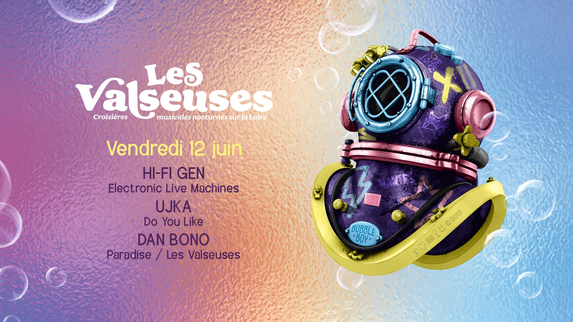 Les Valseuses • Hi-Fi Gen (Live Machines) • Ujka • Dan Bono