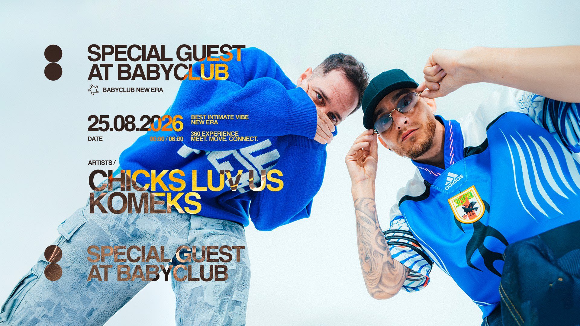 Special Guest At Baby Club : Chicks Luv Us + Komeks