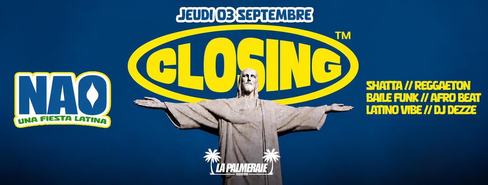 Closing Não I Palmeraie